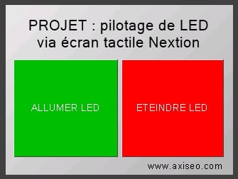 Ecran tactile nextion LCD projet allumer led arduino programme interface homme machine axiseo