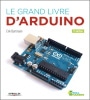 Arduino le grand livre apprendre utilisation uno programmation microcontrôleur top5