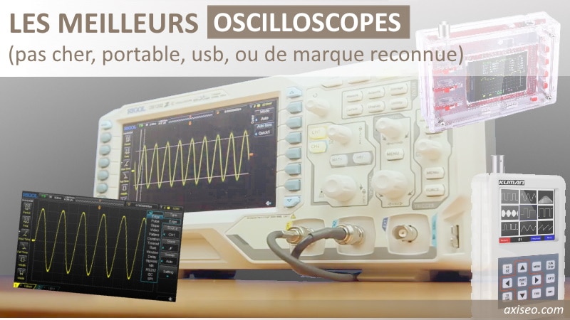 Meilleurs oscilloscopes numériques, de type portable, usb pc, ou RIGOL, modèles 1 à 2 voies canaux, produits pas cher ou de marque reconnue