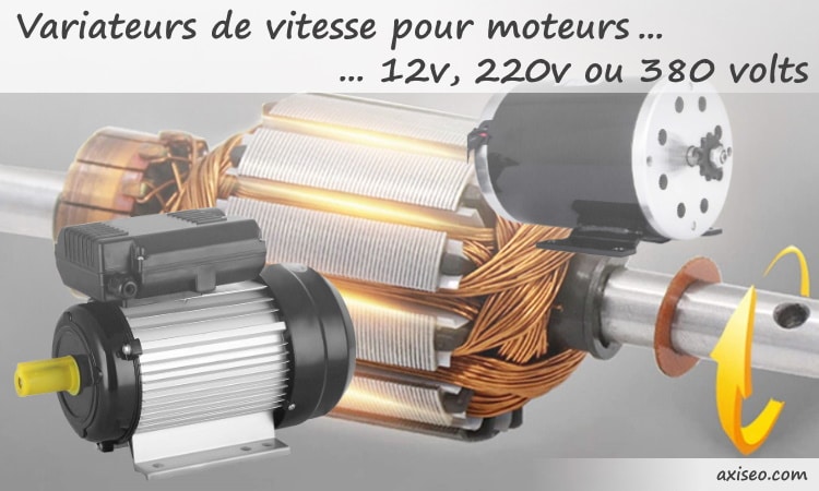 Variateurs de vitesse pour moteur 12v à courant continu, et 220v monophasé ou 380v triphasé en courant alternatif, avec variateur de fréquence